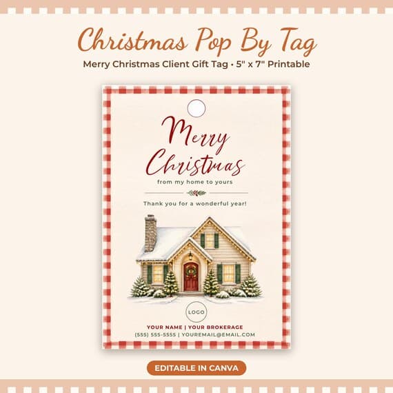 Realtor Christmas Pop By Tag | Merry Christmas Holiday Client Gift Tag 5x7 | Editable Canva Real Estate Marketing