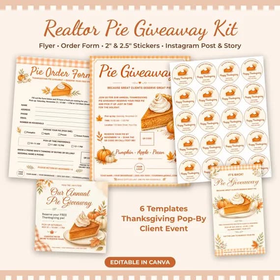 Realtor Pie Giveaway Kit | Thanksgiving Pop By Bundle with Pie Order Form, Flyer, Stickers & Social Posts | Editable Canva