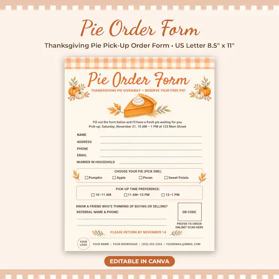 Pie Order Form Template for Real Estate Agents | Thanksgiving Pie Giveaway Sign Up Sheet with QR Code | Editable Canva