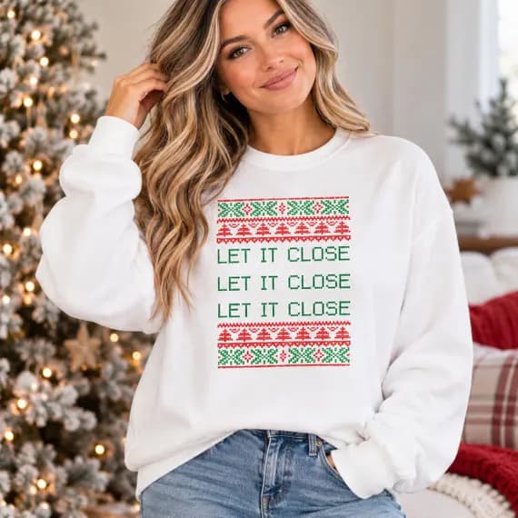 Let It Close Sweatshirt, Funny Realtor Christmas Sweater, Ugly Sweater Real Estate Agent Gift, Comfort Colors Holiday Crewneck, Broker Gift