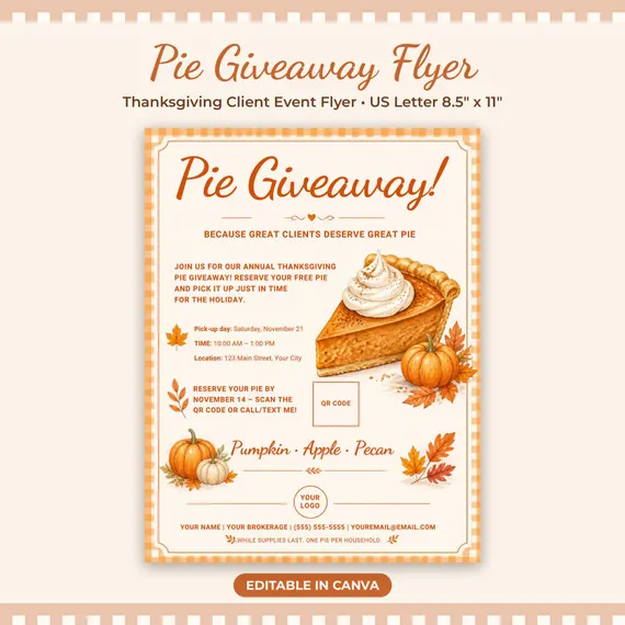Pie Giveaway Flyer Template for Realtors | Thanksgiving Pie Pick Up Event Invite | Editable Canva Real Estate Marketing
